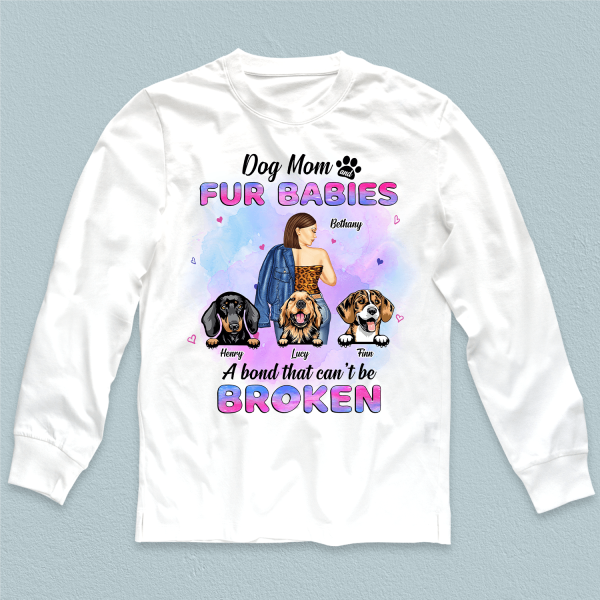 Dog Mom And Fur Baby A Bond That Can t Be Broken Personalized Shirt, Personalized Mother s Day Gift for Dog Lovers, Dog Dad, Dog Mom - TS427PS05 Hot on Sale - Image 5